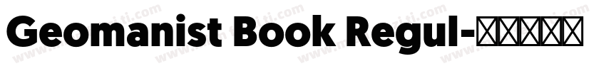 Geomanist Book Regul字体转换